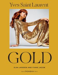Cover image for Yves Saint Laurent: Gold