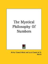 Cover image for The Mystical Philosophy of Numbers