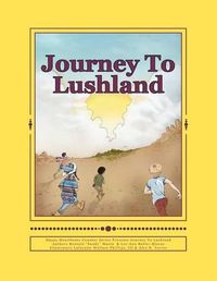 Cover image for Journey To Lushland