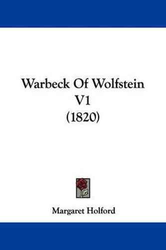 Cover image for Warbeck of Wolfstein V1 (1820)