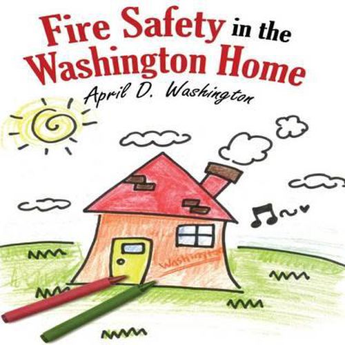 Cover image for Fire Safety in the Washington Home