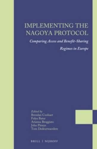 Cover image for Implementing the Nagoya Protocol: Comparing Access and Benefit-sharing Regimes in Europe