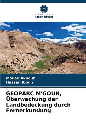 Cover image for GEOPARC M'GOUN, UEberwachung der Landbedeckung durch Fernerkundung