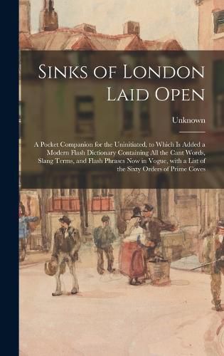 Cover image for Sinks of London Laid Open