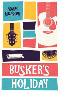 Cover image for Busker's Holiday