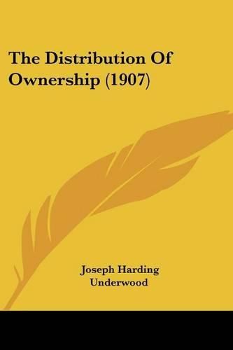 Cover image for The Distribution of Ownership (1907)