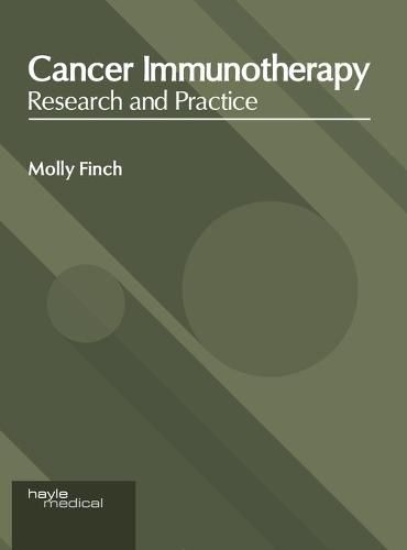 Cover image for Cancer Immunotherapy: Research and Practice