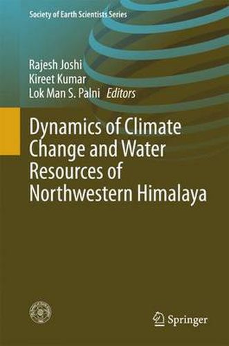 Cover image for Dynamics of Climate Change and Water Resources of Northwestern Himalaya