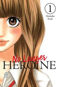 Cover image for No Longer Heroine, Vol. 1