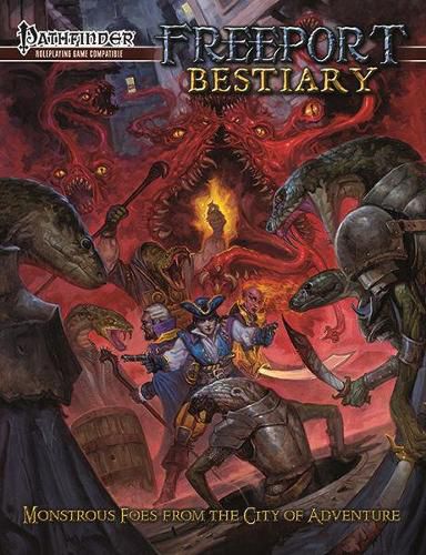 Freeport Bestiary: A Sourcebook for the Pathfinder Roleplaying Game