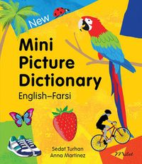 Cover image for New Mini Picture Dictionary (English-Farsi)