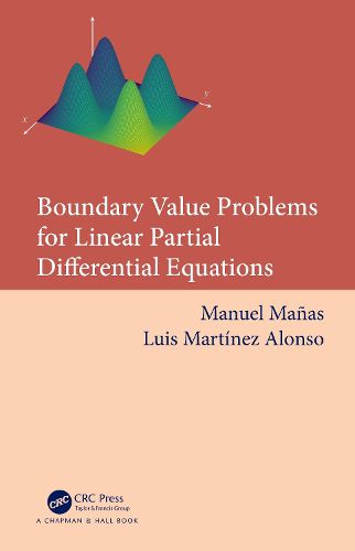 Boundary Value Problems for Linear Partial Differential Equations