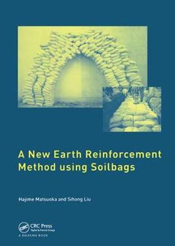 Cover image for A New Earth Reinforcement Method Using Soilbags