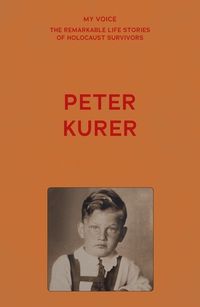 Cover image for My Voice: Peter Kurer