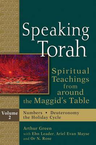 Cover image for Speaking Torah Vol 2: Spiritual Teachings from around the Maggid's Table