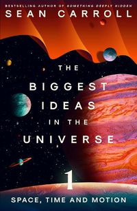 Cover image for The Biggest Ideas in the Universe 1