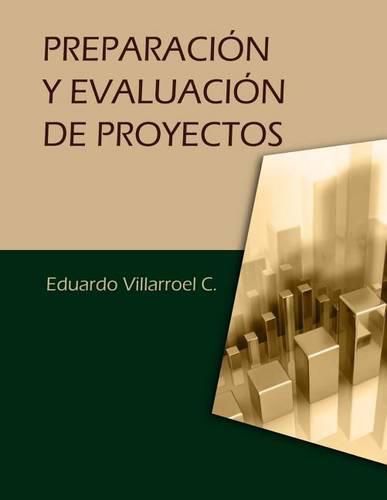 Cover image for Preparacion y evaluacion de proyectos