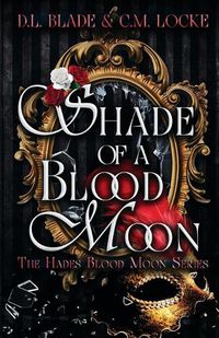 Cover image for Shade of a Blood Moon