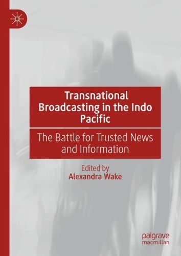 Cover image for Transnational Broadcasting in the Indo Pacific