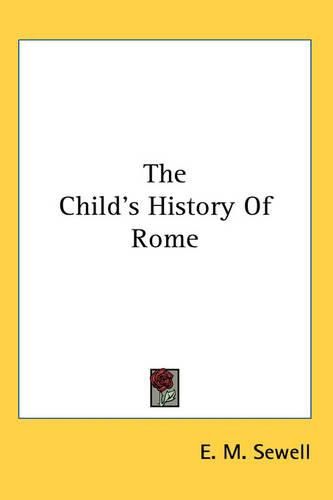 Cover image for The Child's History Of Rome