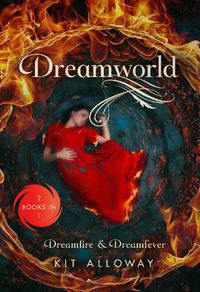 Cover image for Dreamworld: Two Books in One: Dreamfire & Dreamfever