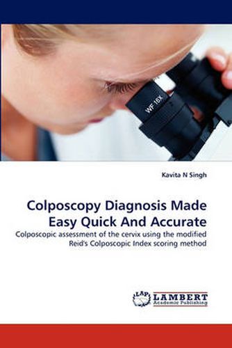 Cover image for Colposcopy Diagnosis Made Easy Quick And Accurate