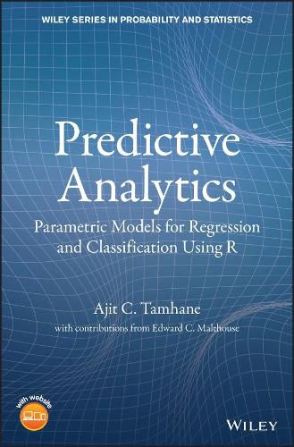 Cover image for Predictive Analytics - Parametric Models for Regression and Classification Using R