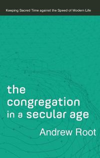 Cover image for Congregation in a Secular Age