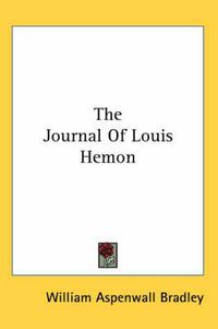 Cover image for The Journal Of Louis Hemon