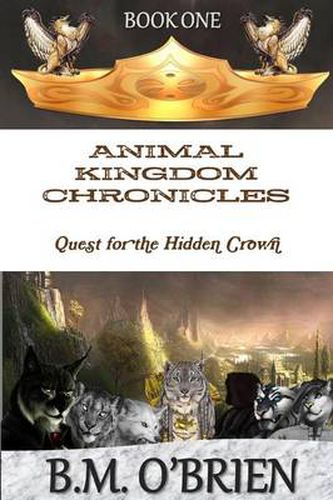 Cover image for ANIMAL KINGDOM CHRONICLES - Quest for the Hidden Crown