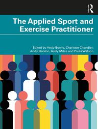 Cover image for The Applied Sport and Exercise Practitioner