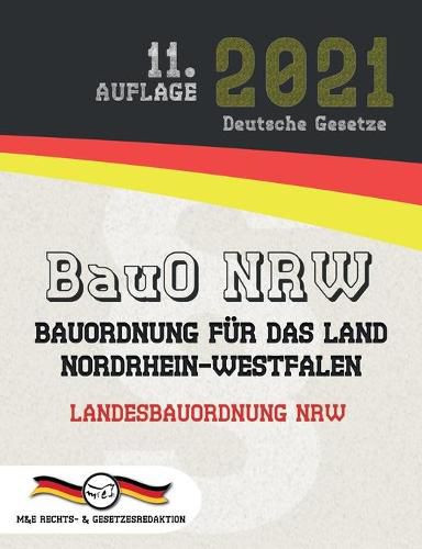 Cover image for BauO NRW - Bauordnung fur das Land Nordrhein-Westfalen: Landesbauordnung NRW