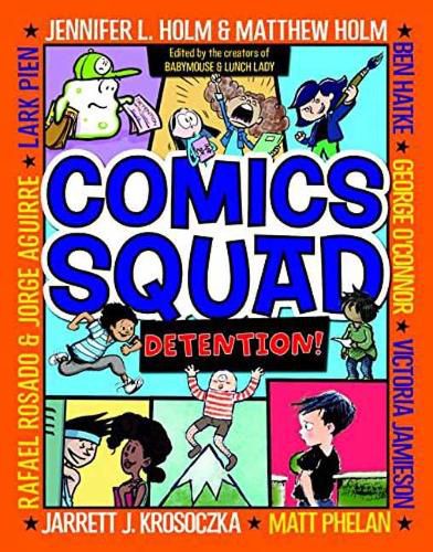 Cover image for Comics Squad #3: Detention!