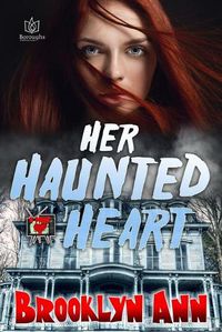 Cover image for Her Haunted Heart