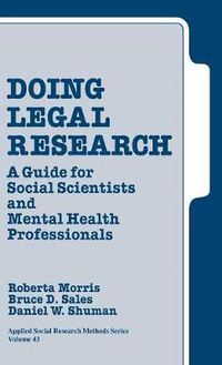 Cover image for Doing Legal Research: A Guide for Social Scientists and Mental Health Professionals