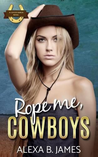 Cover image for Rope Me, Cowboys