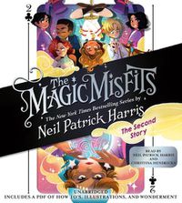 Cover image for The Magic Misfits: The Second Story