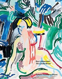 Cover image for Roy Lichtenstein: The Loaded Brush