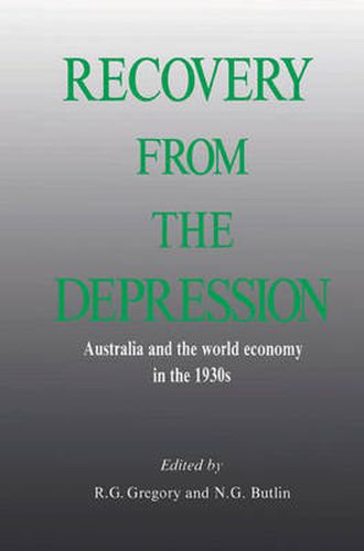 Cover image for Recovery from the Depression: Australia and the World Economy in the 1930s