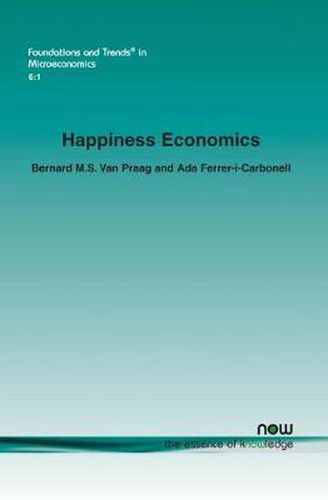 Cover image for Happiness Economics: A New Road to Measuring and Comparing Happiness