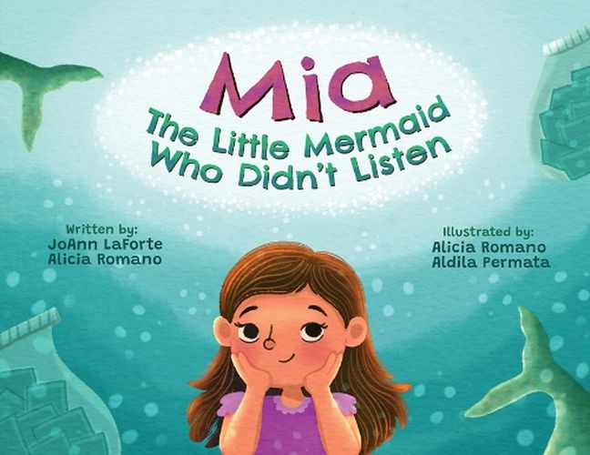 Cover image for Mia The Little Mermaid Who Didn't Listen