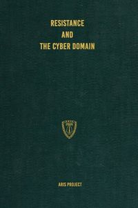 Cover image for Resistance and the Cyber Domain