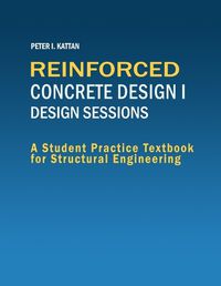 Cover image for Reinforced Concrete Design I - Design Sessions