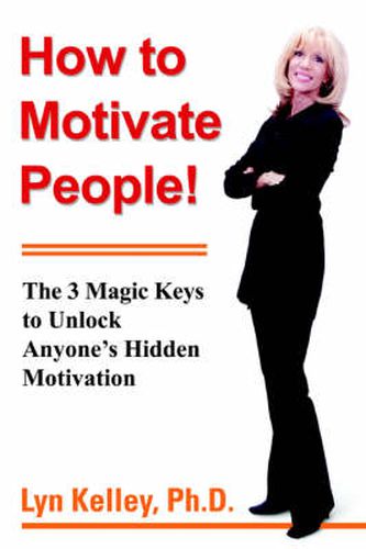 Cover image for How to Motivate People!