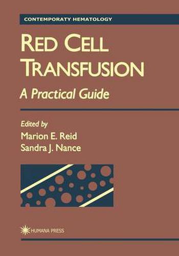 Cover image for Red Cell Transfusion: A Practical Guide