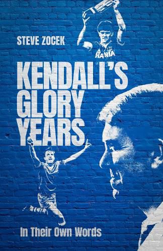 Cover image for Kendall's Glory Years