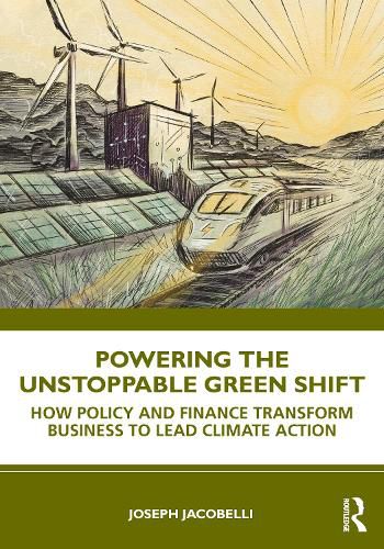 Cover image for Powering the Unstoppable Green Shift