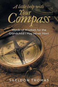Cover image for A Little Help With Your Compass