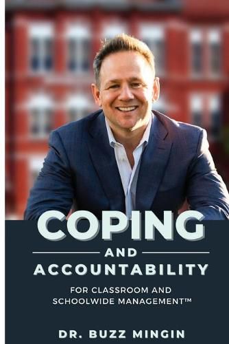 Cover image for Coping and Accountability for Classroom and Schoolwide Management