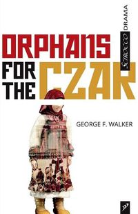 Cover image for Orphans for the Czar